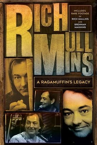 Rich Mullins: A Ragamuffin's Legacy (2014)