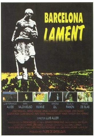 Barcelona, Lament (1990)