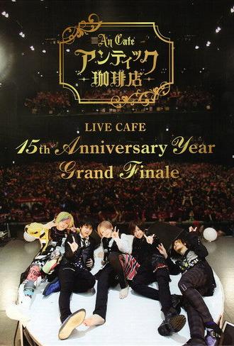 An Cafe - LIVE CAFE 15th Anniversary Year Grand Finale (2019)