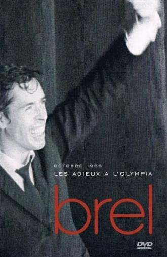 Jacques Brel - Les Adieux à l'Olympia (1966)