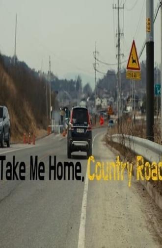 Take Me Home, Country Roads (2021)