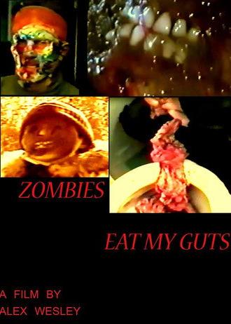 Zombies Eat My Guts (2002)