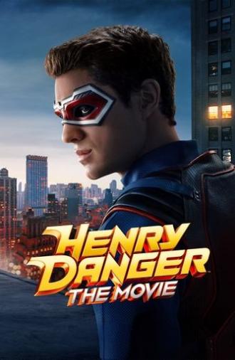 Henry Danger: The Movie (2025)