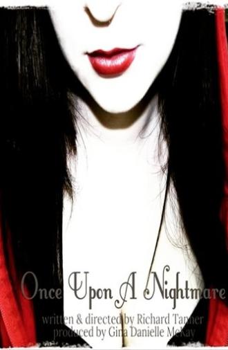 Once Upon A Nightmare (2016)