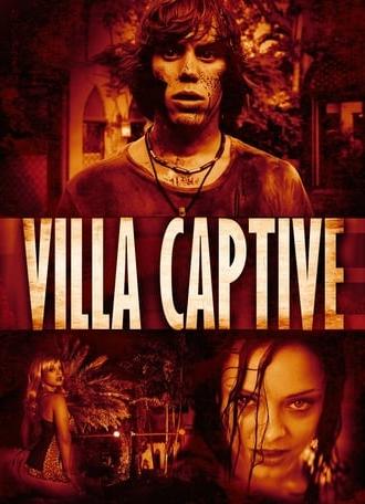 Villa Captive (2011)