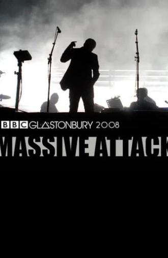 Massive Attack: Glastonbury 2008 (2008)