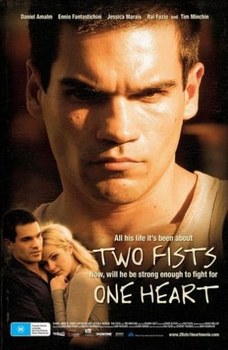 Two Fists, One Heart (2009)