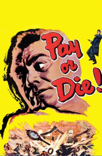 Pay or Die! (1960)