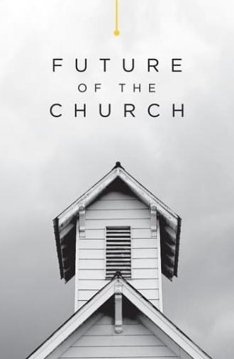 Future of the Church (2016)