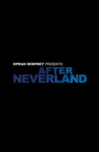 Oprah Winfrey Presents: After Neverland (2019)