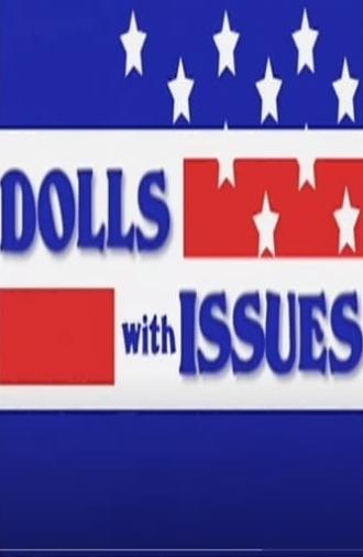 Dolls with Issues (2005)