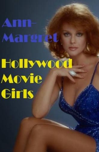 Ann-Margret: Hollywood Movie Girls (1980)