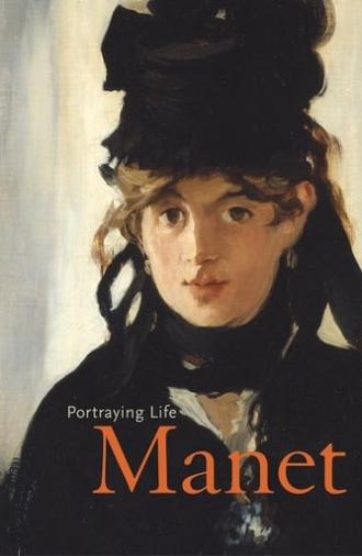 Manet - Portraying Life (2013)