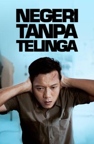 Negeri Tanpa Telinga (2014)