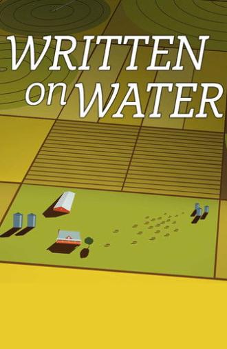 Written on Water: A Modern Tale of a Dry West (2016)