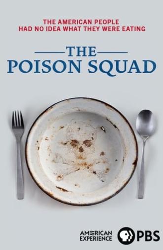 The Poison Squad (2020)