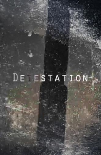Detestation (2008)