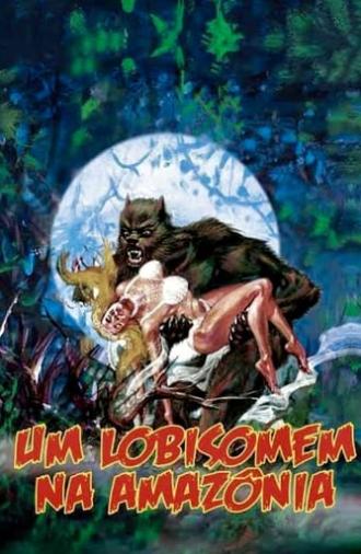 A Werewolf in the Amazon (2005)