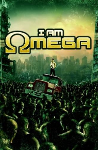 I Am Omega (2007)