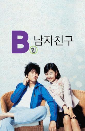 My Boyfriend Is Type B (2005)