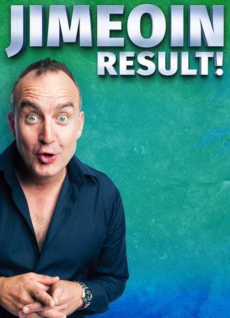 Jimeoin: Result! (2024)