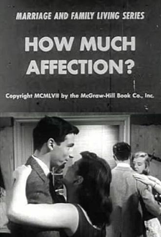 How Much Affection? (1957)