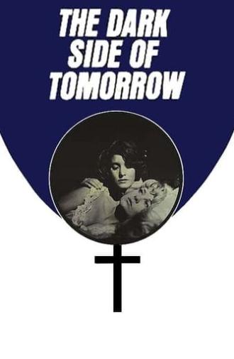 The Dark Side of Tomorrow (1970)