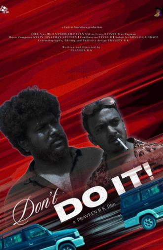 Don't Do It! (2026)