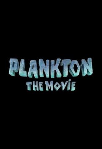 Plankton: The Movie (2025)