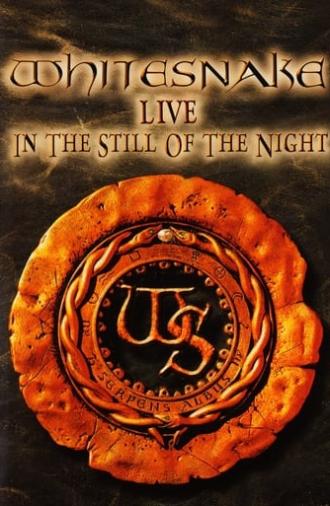 Whitesnake: Live in the Still of the Night (2005)