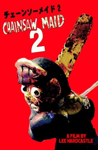 Chainsaw Maid 2 (2010)