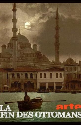 The End of the Ottoman Empire (2016)