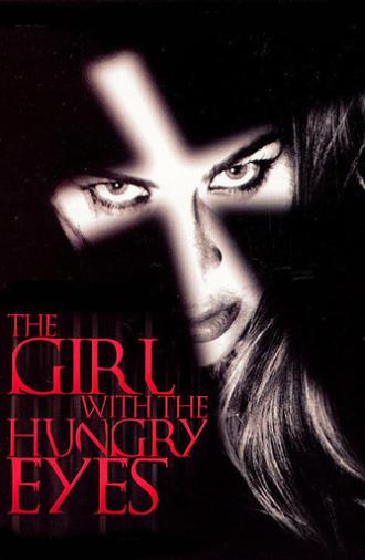 The Girl with the Hungry Eyes (1995)