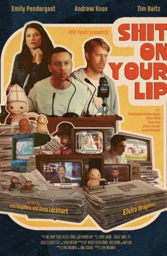 Shit on Your Lip (2024)