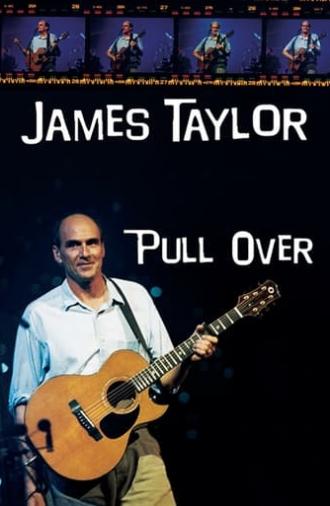 James Taylor Pull Over (2003)