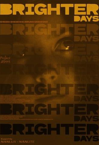 Brighter Days (2024)