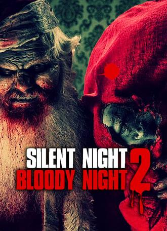 Silent Night, Bloody Night 2: Revival (2015)