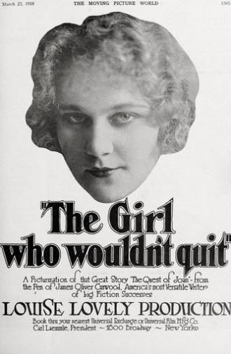 The Girl Who Wouldn't Quit (1918)