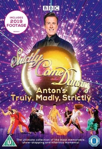 Strictly Come Dancing: Anton's Truly, Madly, Strictly (2019)