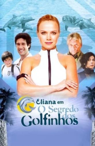 Eliana and the Secret of the Dolphins (2005)