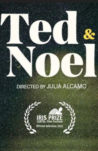 Ted & Noel (2023)