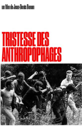 Sadness of the Anthropophagi (1966)