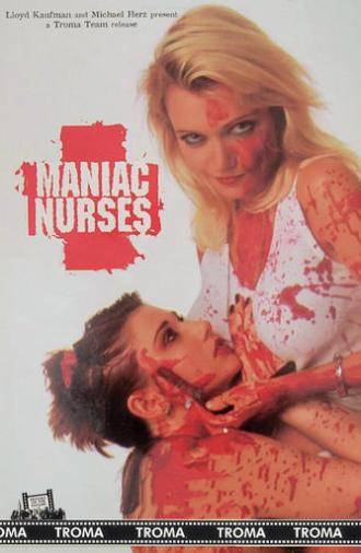 Maniac Nurses (1992)