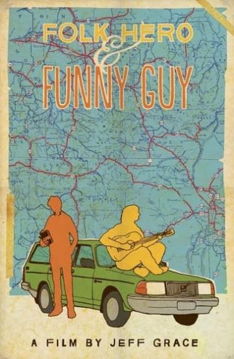 Folk Hero & Funny Guy (2016)