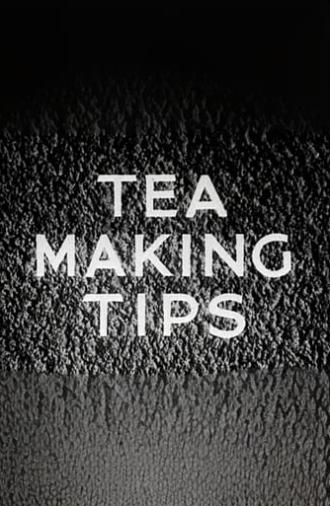 Tea Making Tips (1941)