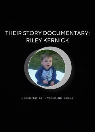 Their Story Documentary: Riley Kernick (2023)