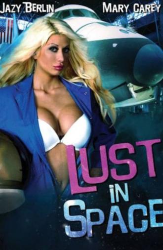 Lust in Space (2015)
