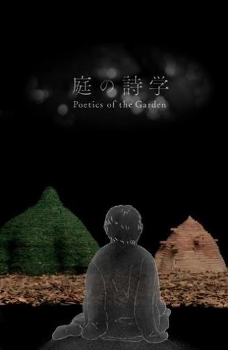 Poetics of the Garden (2022)