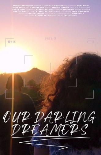 Our Darling Dreamers (2025)