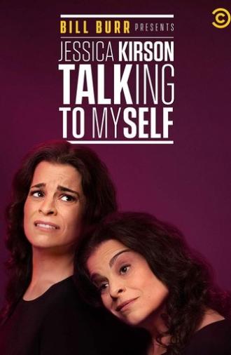 Jessica Kirson: Talking to Myself (2019)